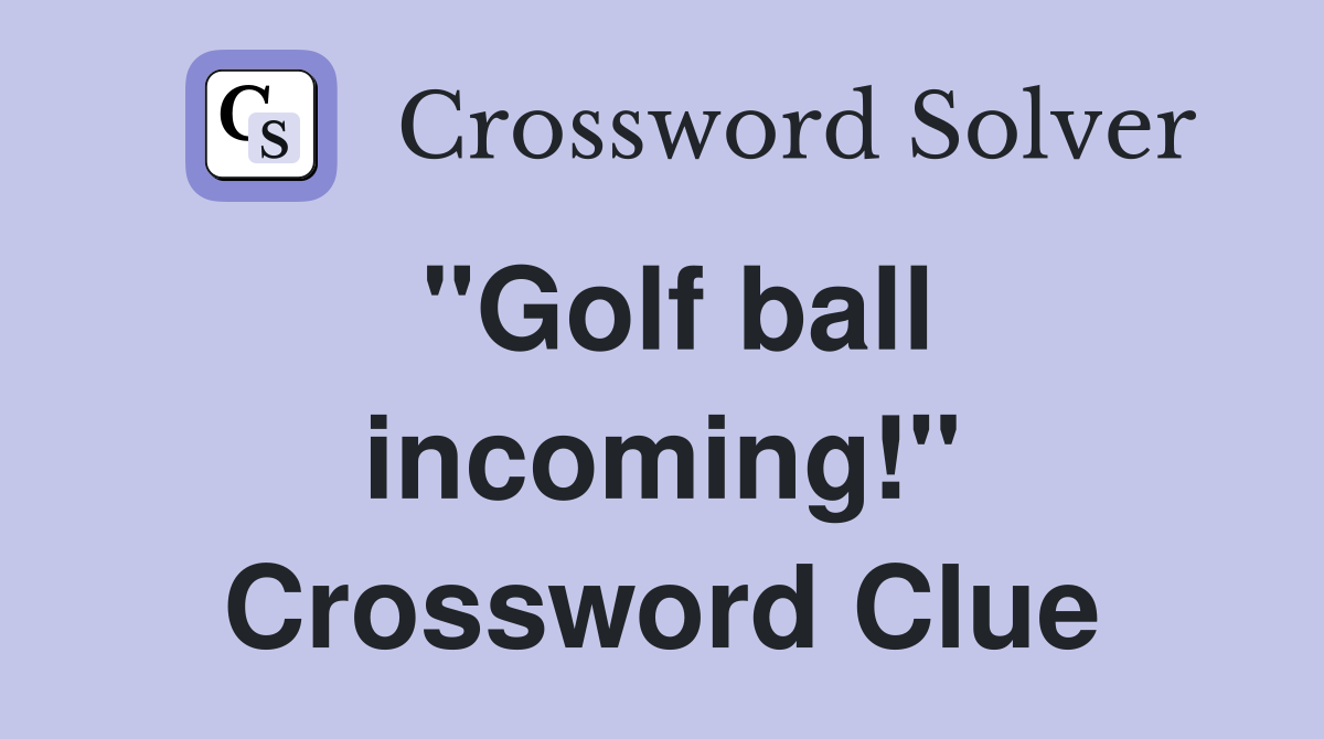 "Golf ball Crossword Clue Answers Crossword Solver